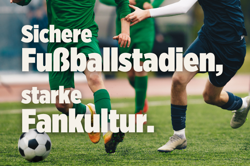 Sichere Fußballstadien, starke Fankultur